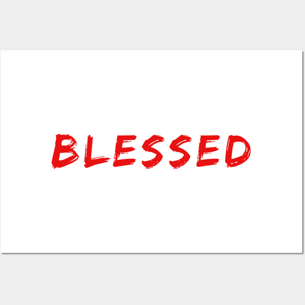 BLESSED Wall Art by Faith & Freedom Apparel 
